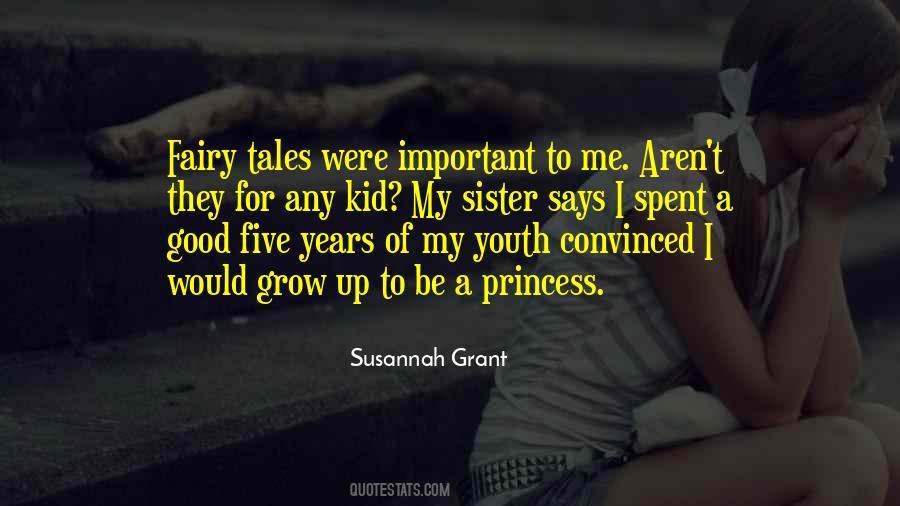 Quotes About Princess And Fairy Tales #1248628