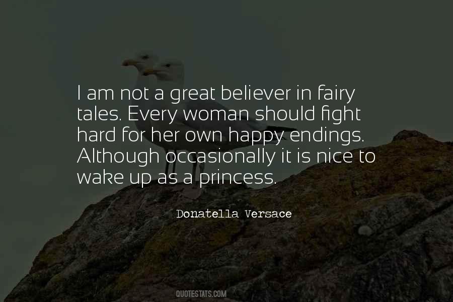 Quotes About Princess And Fairy Tales #1732043