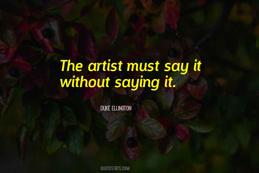 Quotes About The Artist #1718986