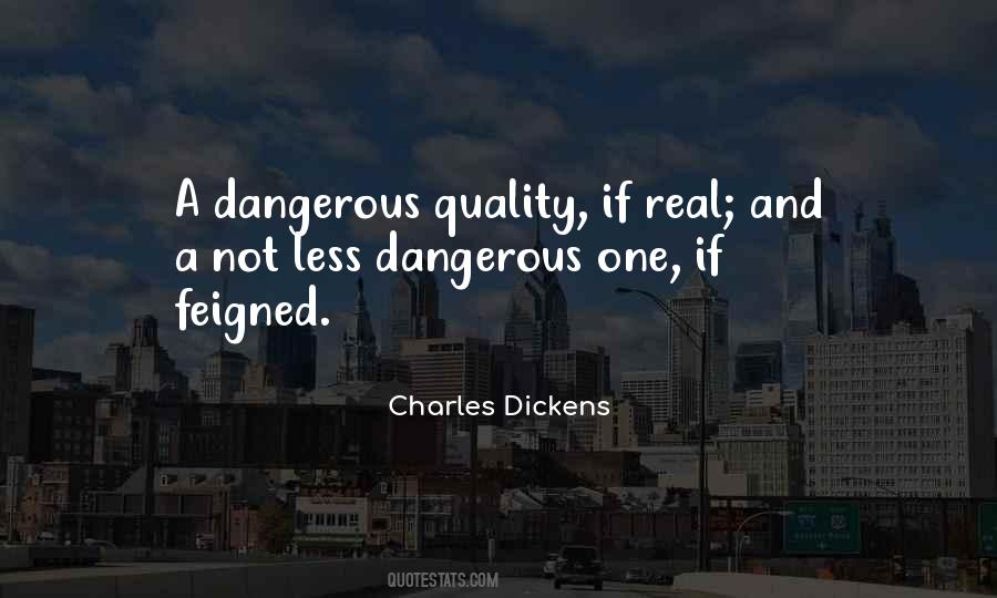 Words Are Dangerous Quotes #1781463