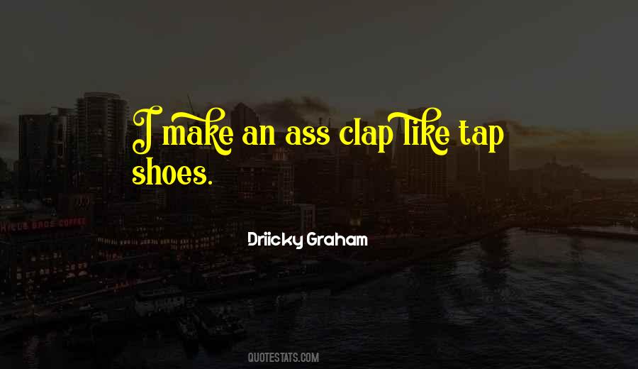 Quotes About Tap Shoes #750095