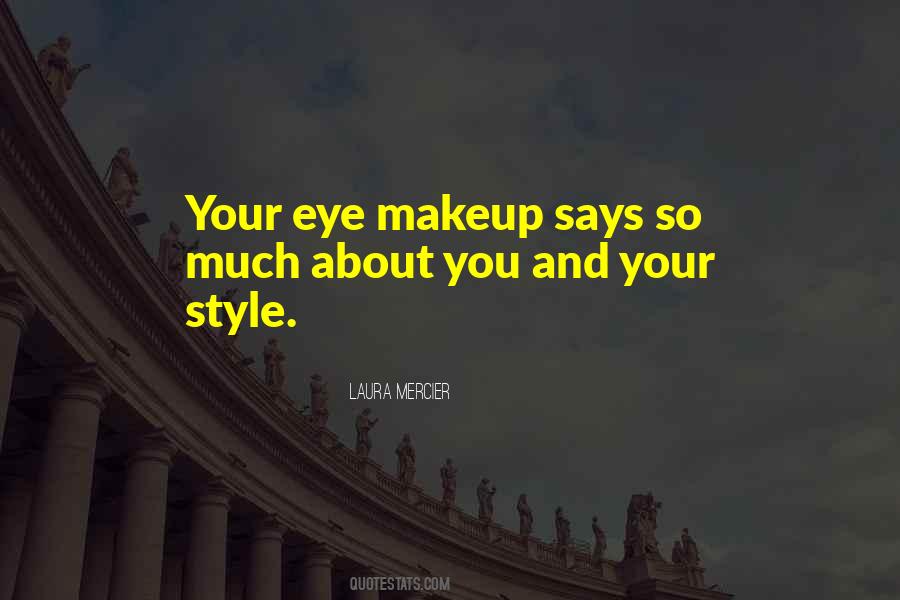 Quotes About Style #1776464