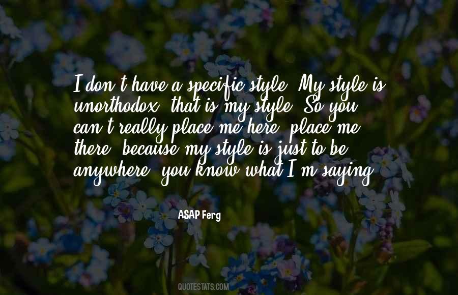 Quotes About Style #1780335