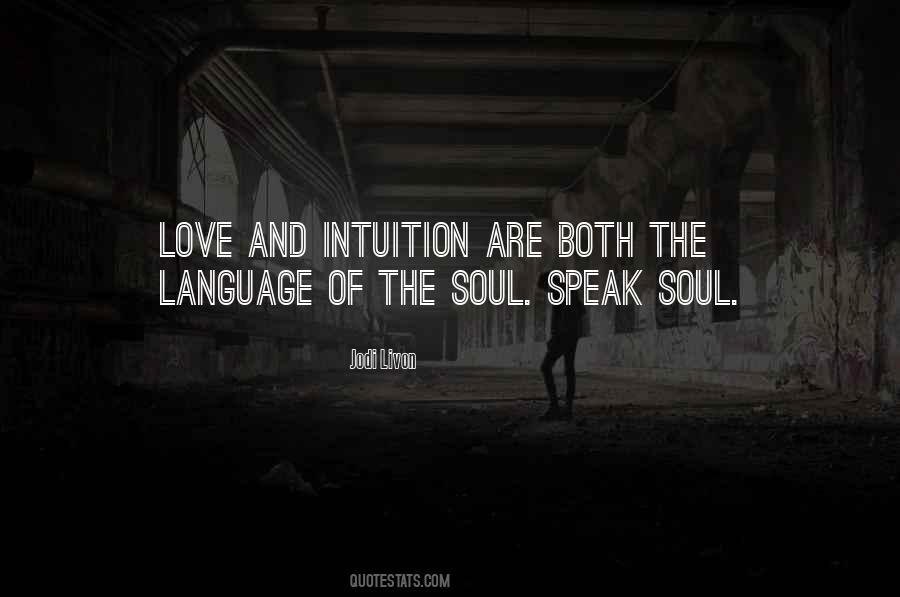 Quotes About Intuition And Love #1587461