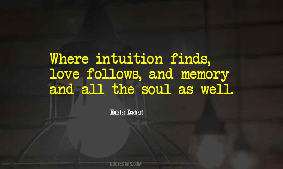 Quotes About Intuition And Love #903300