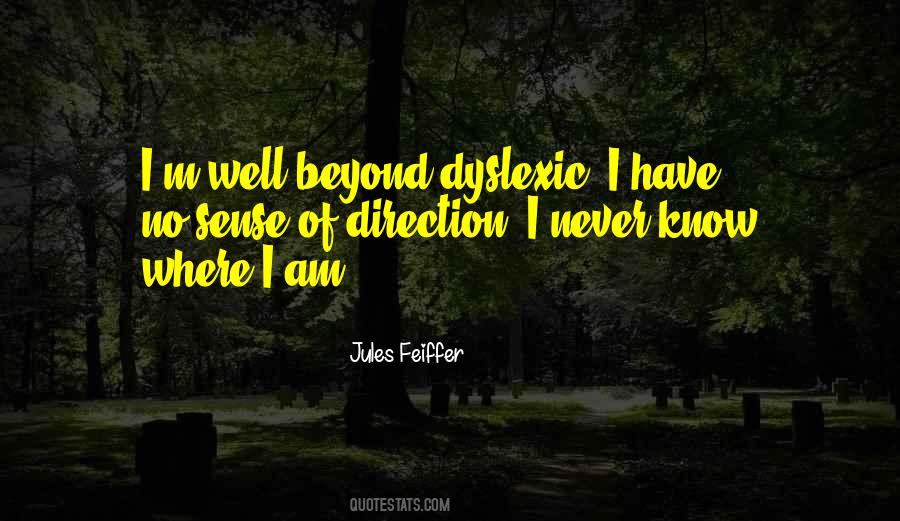 Quotes About Sense Of Direction #1067344