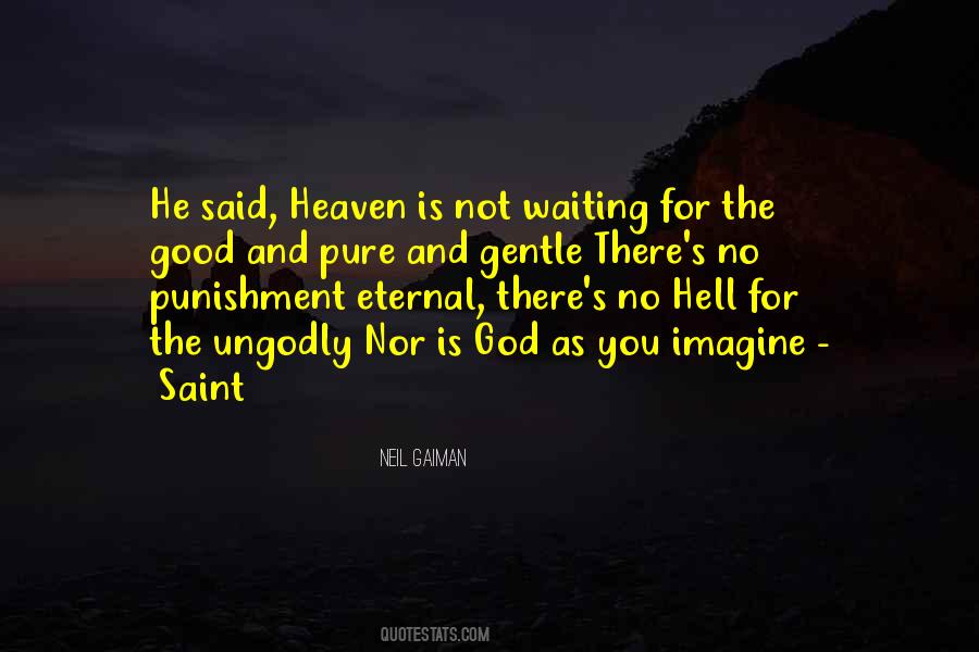 Quotes About Hell And Heaven #204011