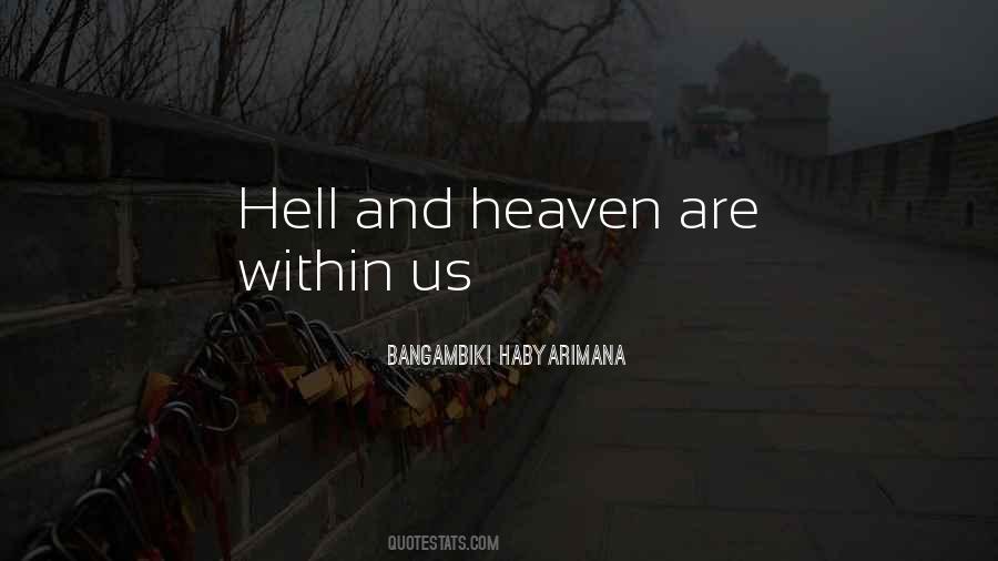 Quotes About Hell And Heaven #382002