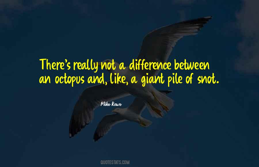 Quotes About Snot #1417961