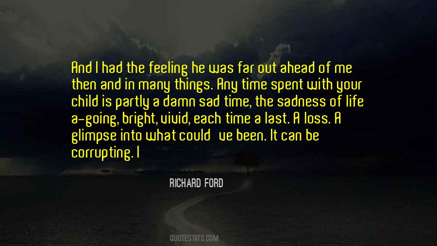 Quotes About Loss And Time #226770