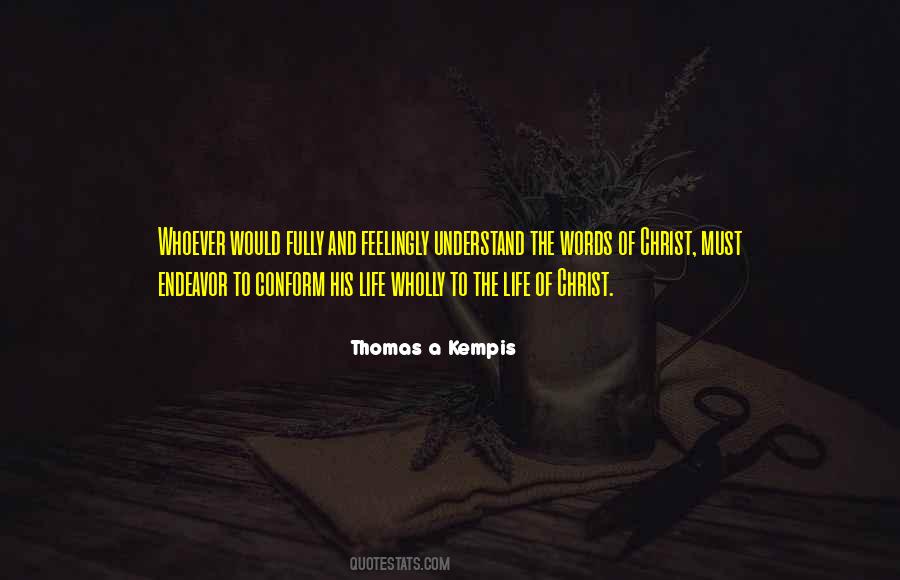 Understand The Words Quotes #1106920