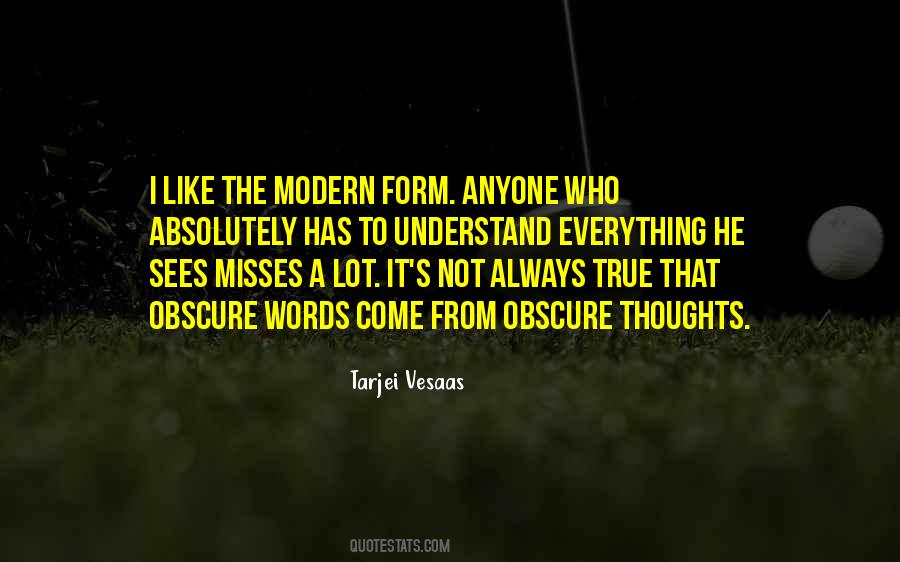 Understand The Words Quotes #185414