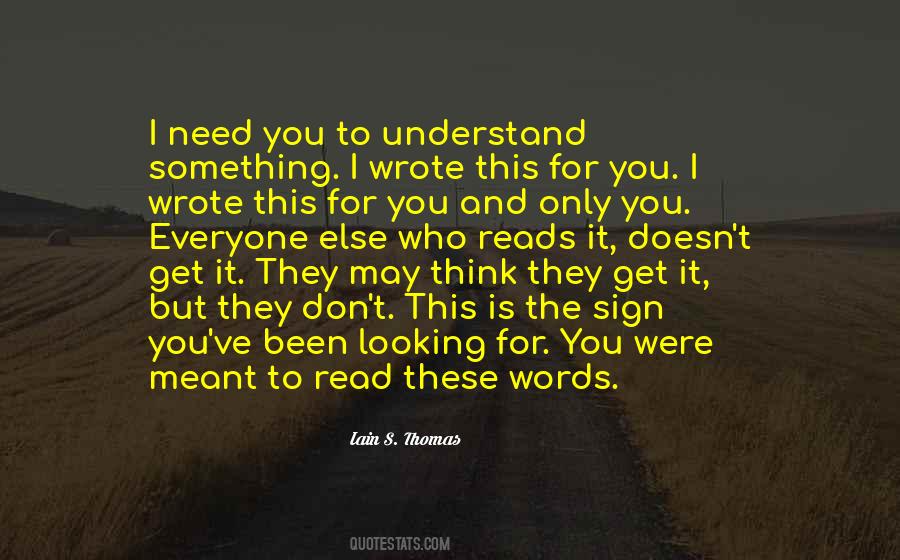 Understand The Words Quotes #224492