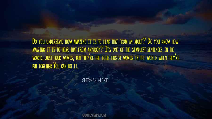 Understand The Words Quotes #243396