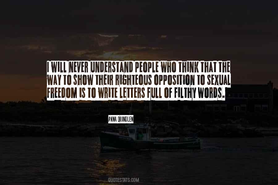 Understand The Words Quotes #271945