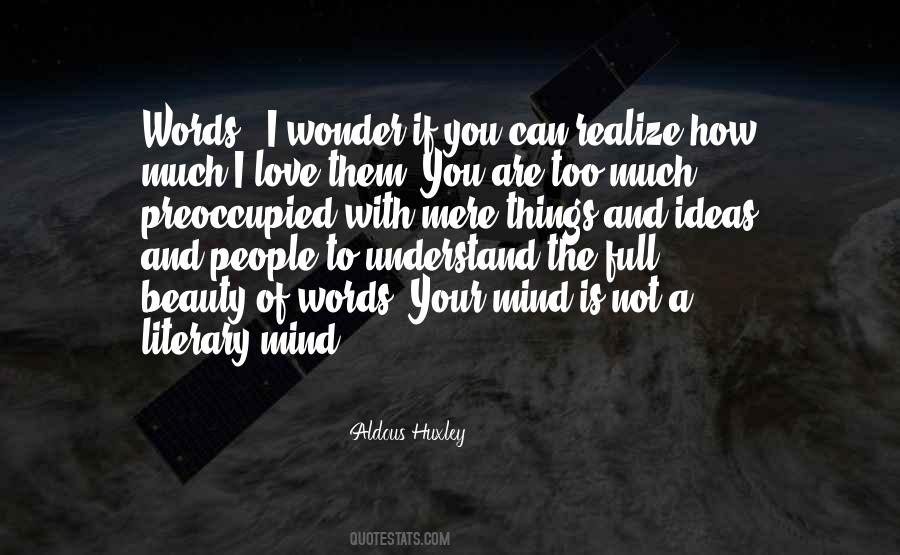 Understand The Words Quotes #367505
