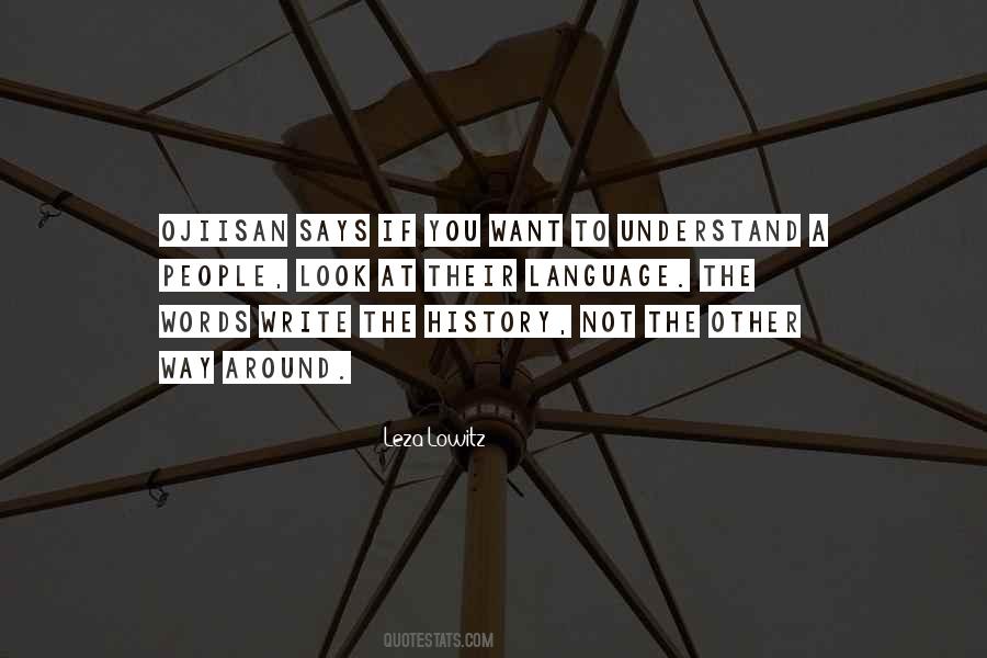 Understand The Words Quotes #375795