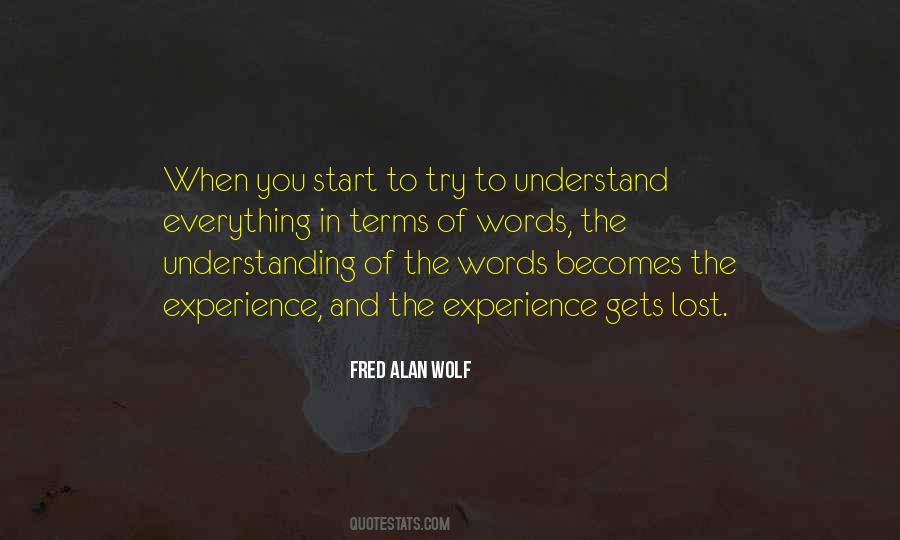 Understand The Words Quotes #377538