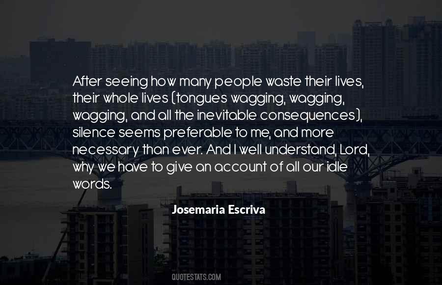 Understand The Words Quotes #393541