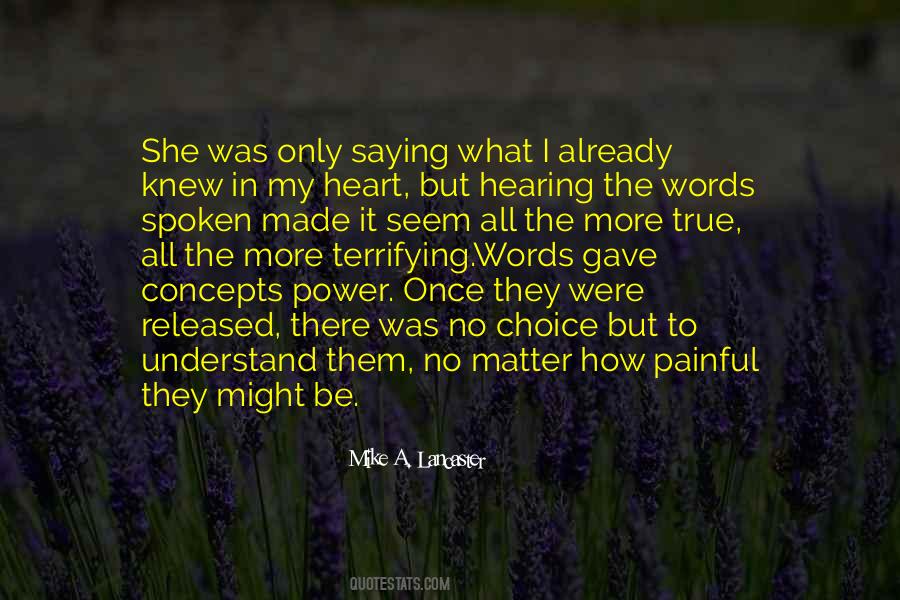 Understand The Words Quotes #475246