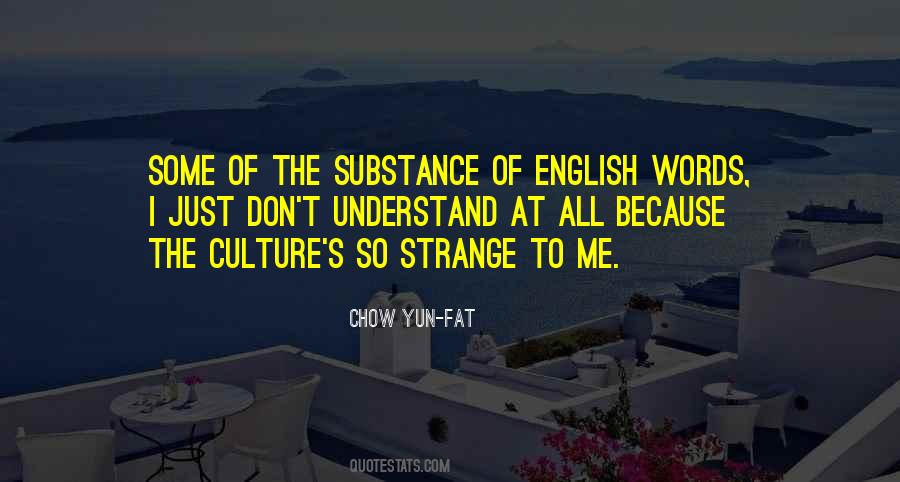 Understand The Words Quotes #500502
