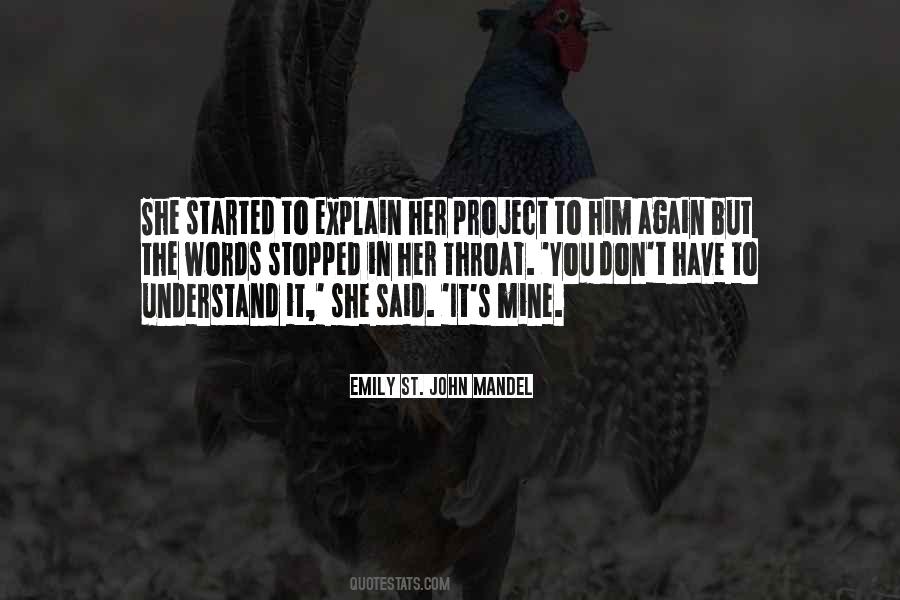 Understand The Words Quotes #502781