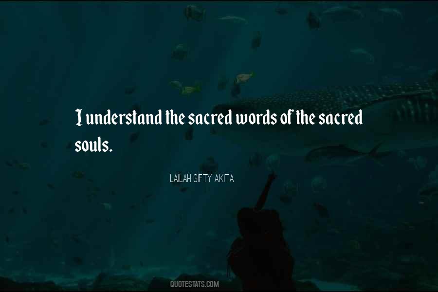 Understand The Words Quotes #512101