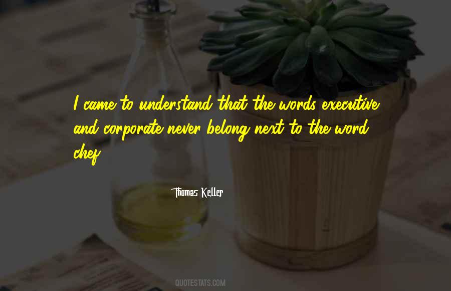 Understand The Words Quotes #585366