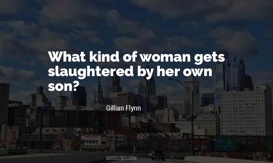 Of Woman Quotes #1319224