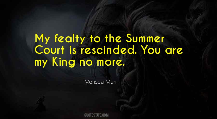 Summer King Quotes #1256754