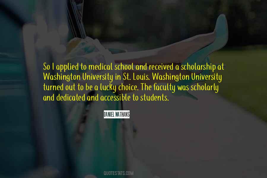 Quotes About Medical School #347799