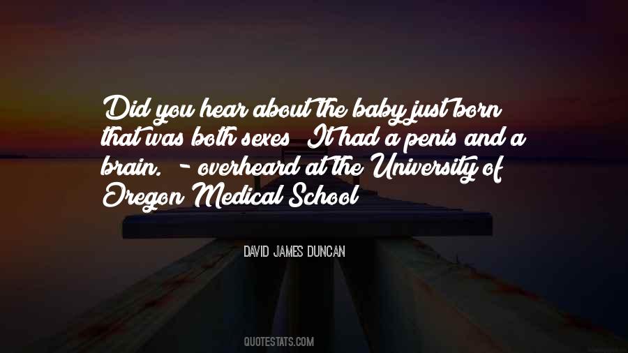 Quotes About Medical School #796970