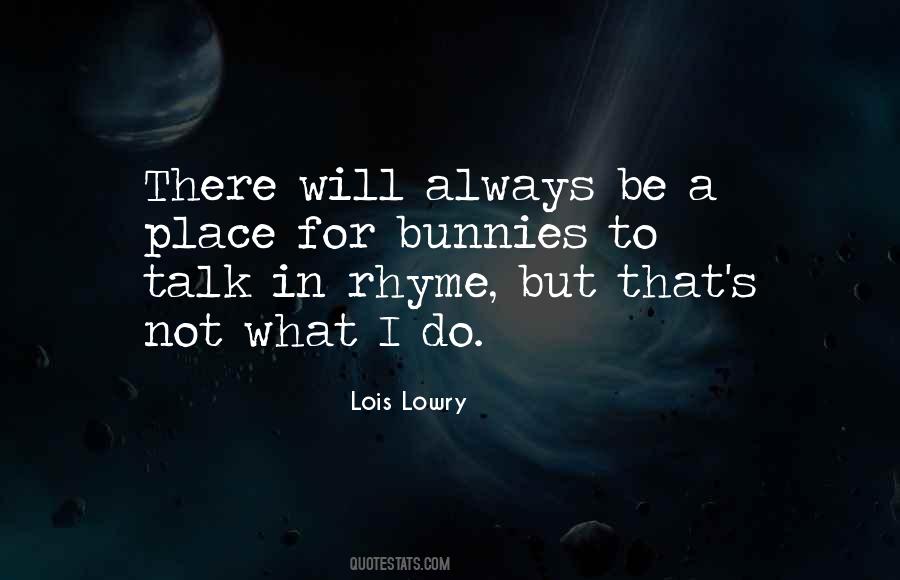 Quotes About Rhyme #149324 Quotes About Rhyme #149324