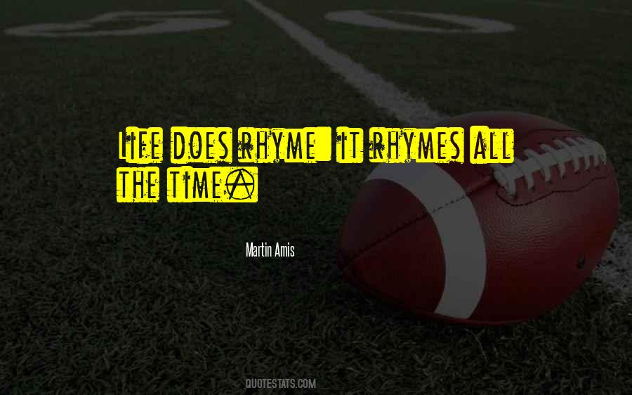 Quotes About Rhyme #36087 Quotes About Rhyme #36087