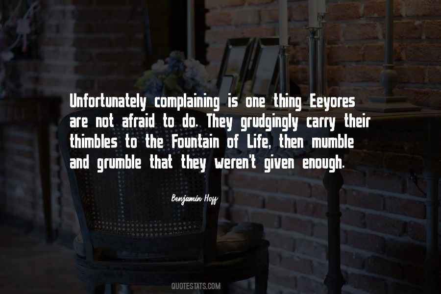 Quotes About Not Complaining #156796