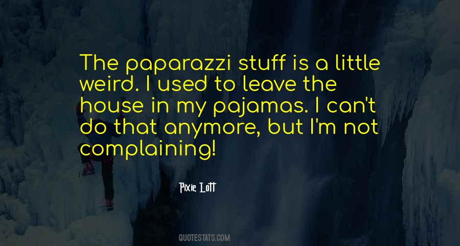 Quotes About Not Complaining #1756229