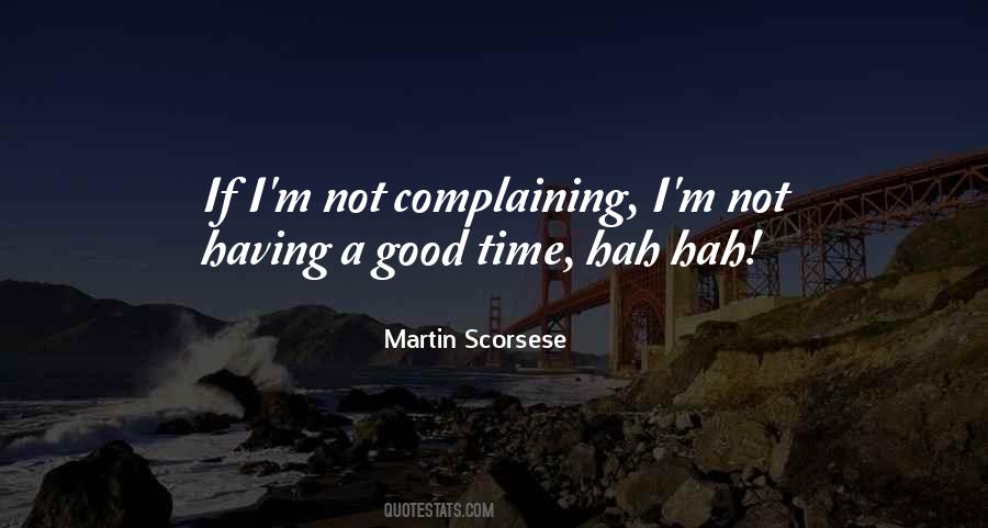 Quotes About Not Complaining #429982