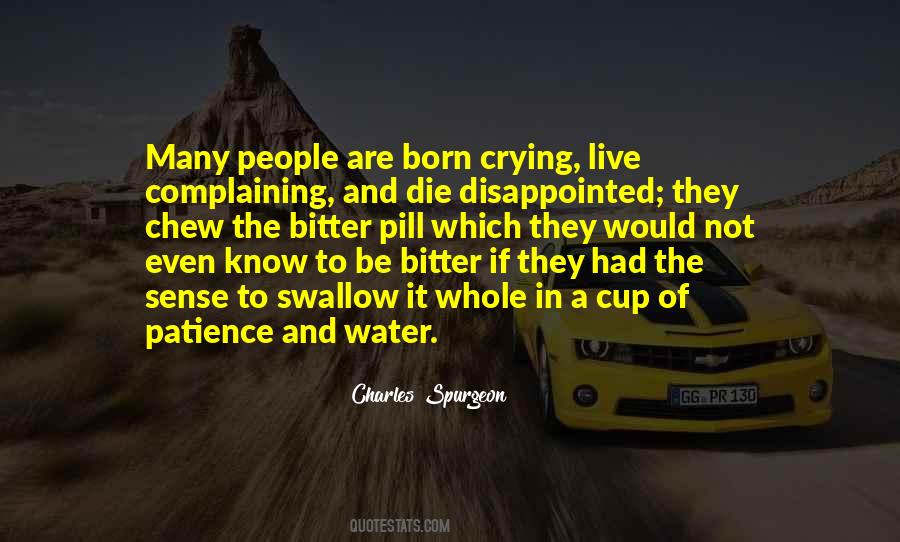 Quotes About Not Complaining #447617