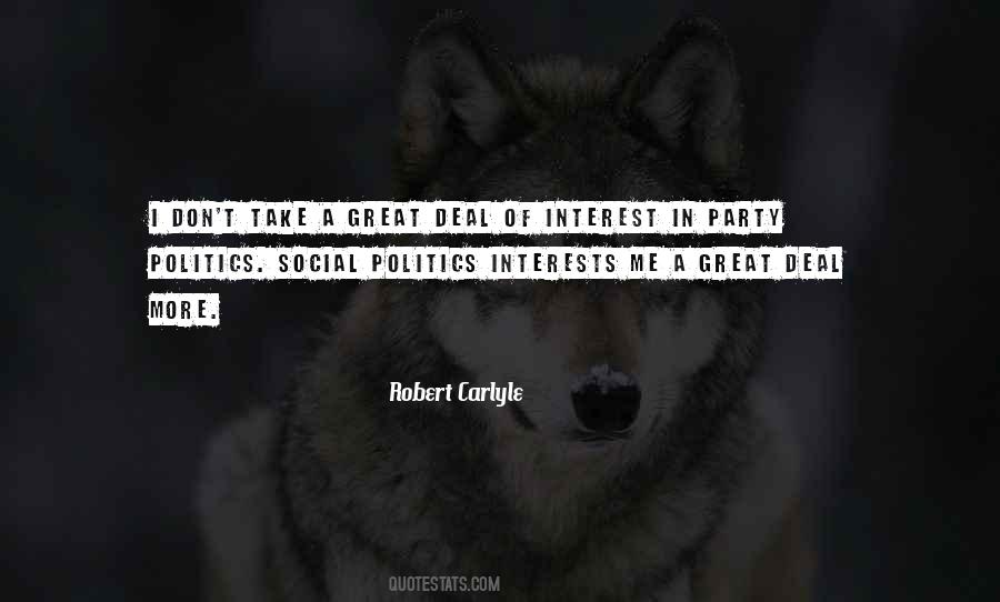 Quotes About Party Politics #1578484