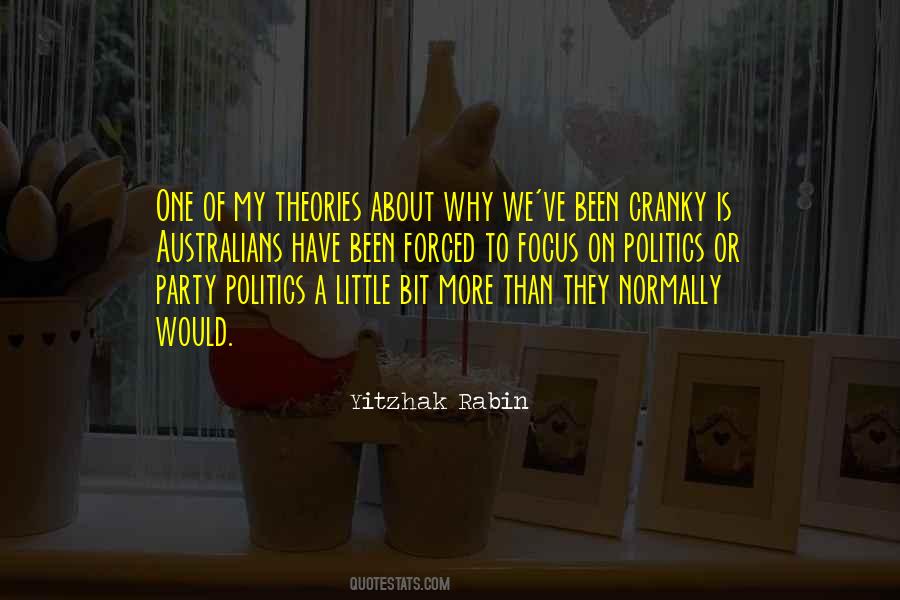 Quotes About Party Politics #1616719