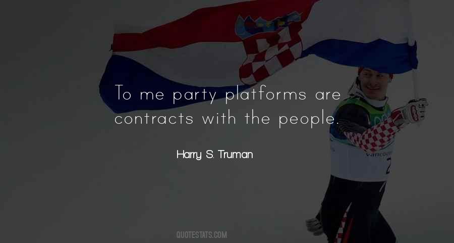 Quotes About Party Politics #195912