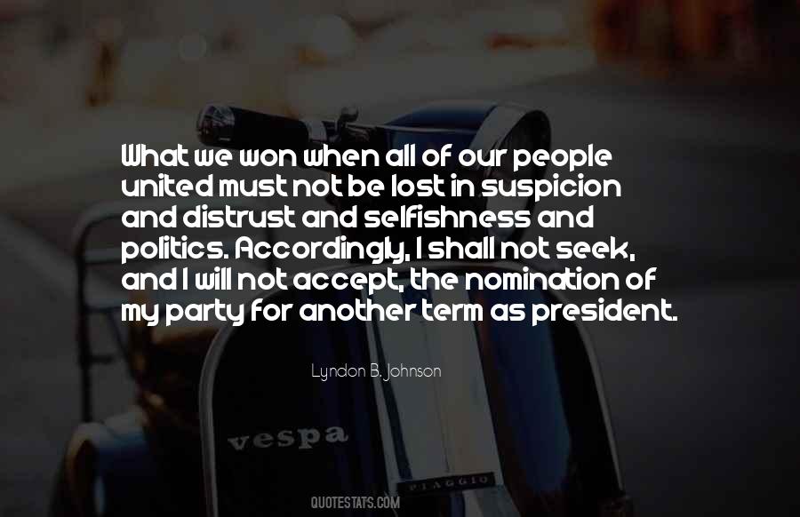 Quotes About Party Politics #472080