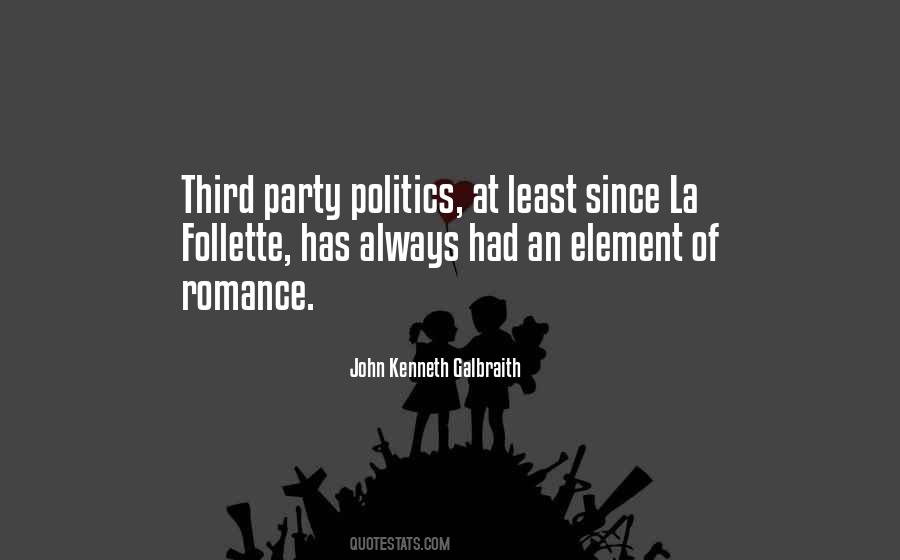 Quotes About Party Politics #825528