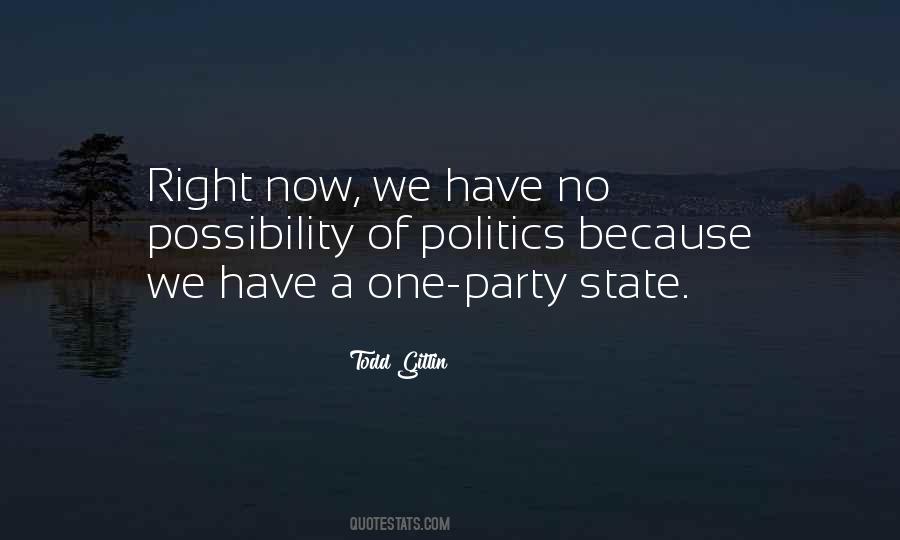 Quotes About Party Politics #86798