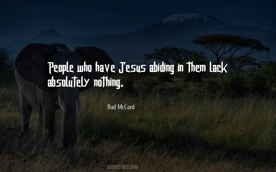 Quotes About Abiding #1121129