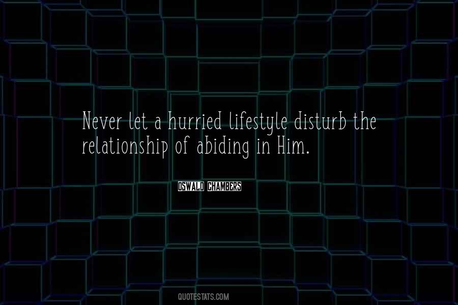 Quotes About Abiding #1407557