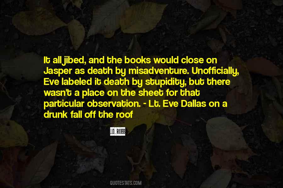 Close Observation Quotes #1546023
