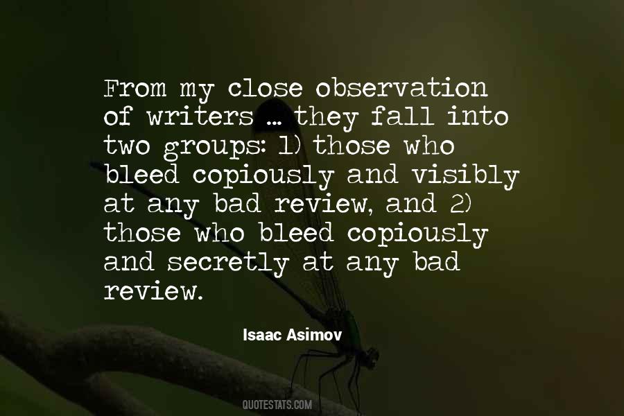 Close Observation Quotes #605566
