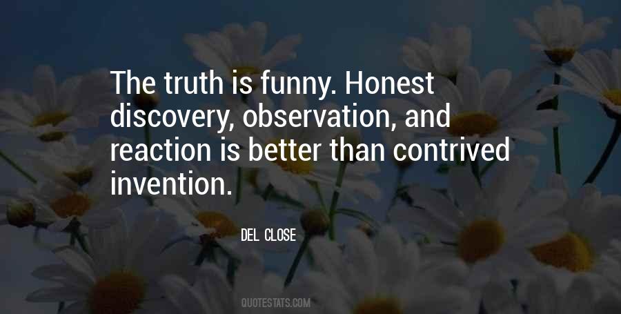 Close Observation Quotes #944304