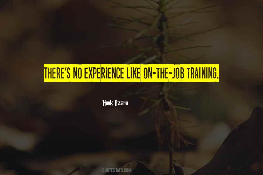 Quotes About Job Training #26785